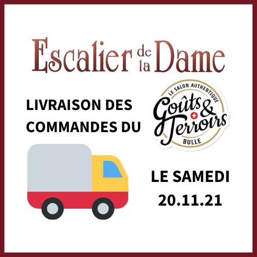 Livraison de vos commandes à Goûts et Terroirs 2021